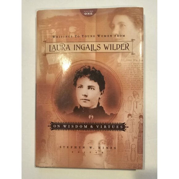 Writings to Young Women from Laura Ingalls‎ Wilder: Book 1 of 3 - Picture 1 of 4